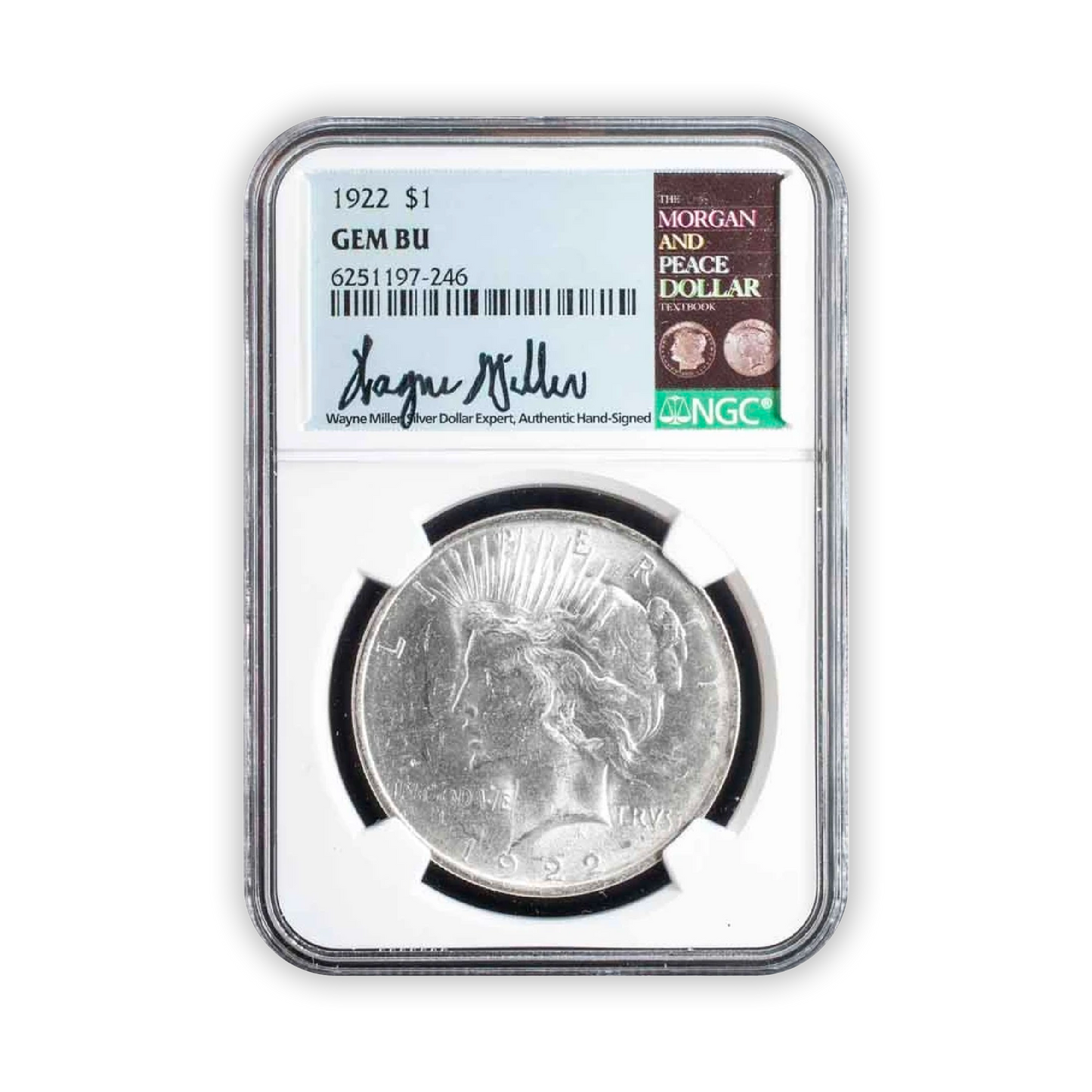1922 Peace Silver Dollar Philadelphia - Wayne Miller Signature Label Gem Brilliant Uncirculated