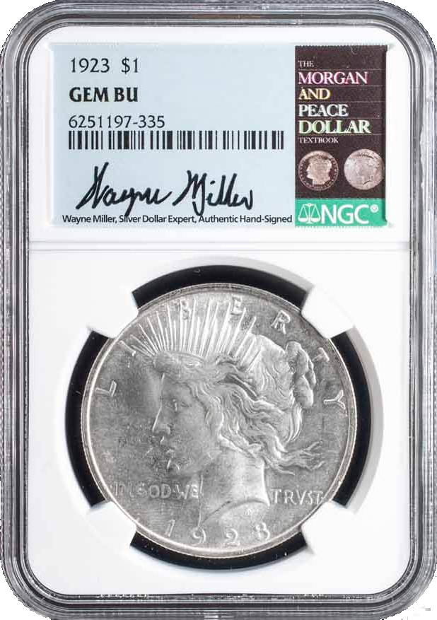 1923 Peace Silver Dollar Philadelphia - Wayne Miller Signature Label Gem Brilliant Uncirculated