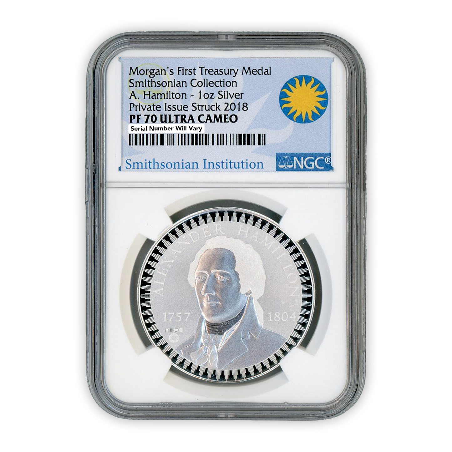 2018 1 oz Silver Morgans First Treasury Medal Smithsonian Collection A. Hamilton - Private Issue Struck - NGC PF70 Ultra Cameo