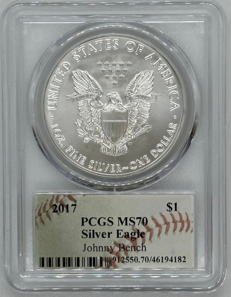 2017 Silver Eagle - PCGS MS70 Johnny Bench Autographed Baseball Label
