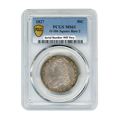 1827  O-106 Square Base 2 - PCGS MS61