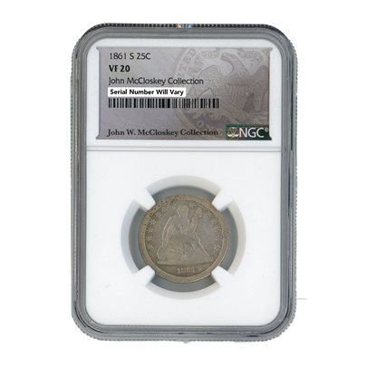 1861 S 25C Seated Liberty Quarter -John McCloskey Collection - NGC VF 20