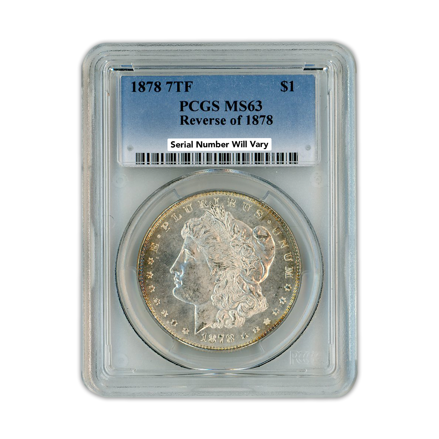 1878 Morgan Silver Dollar 7 Tailfeathers Reverse of 1878 - PCGS MS63