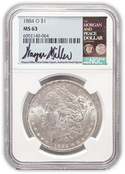 1884 Morgan Silver Dollar New Orleans - NGC MS63 Wayne Miller Signature Label