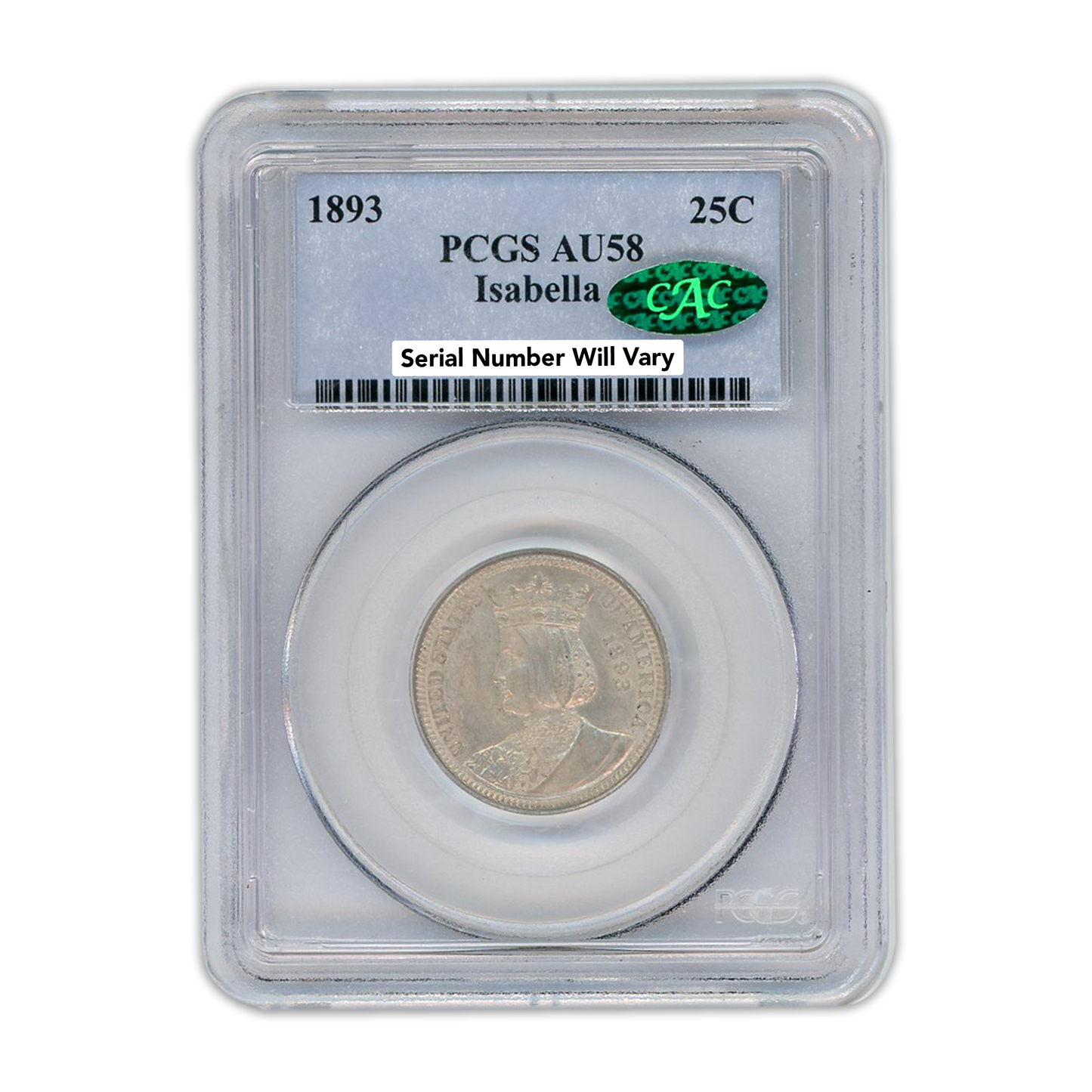 1893 Isabella Silver Quarter - PCGS AU58