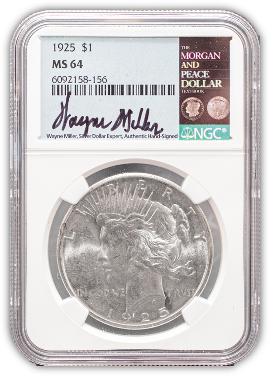 1925 Peace Silver Dollar Philadelphia - NGC MS64 Wayne Miller Signature Label