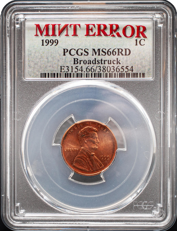 1999 Lincoln Cent - Broadstruck Out of Collar - PCGS MS66 RD