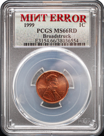 1999 Lincoln Cent - Broadstruck Out of Collar - PCGS MS66 RD