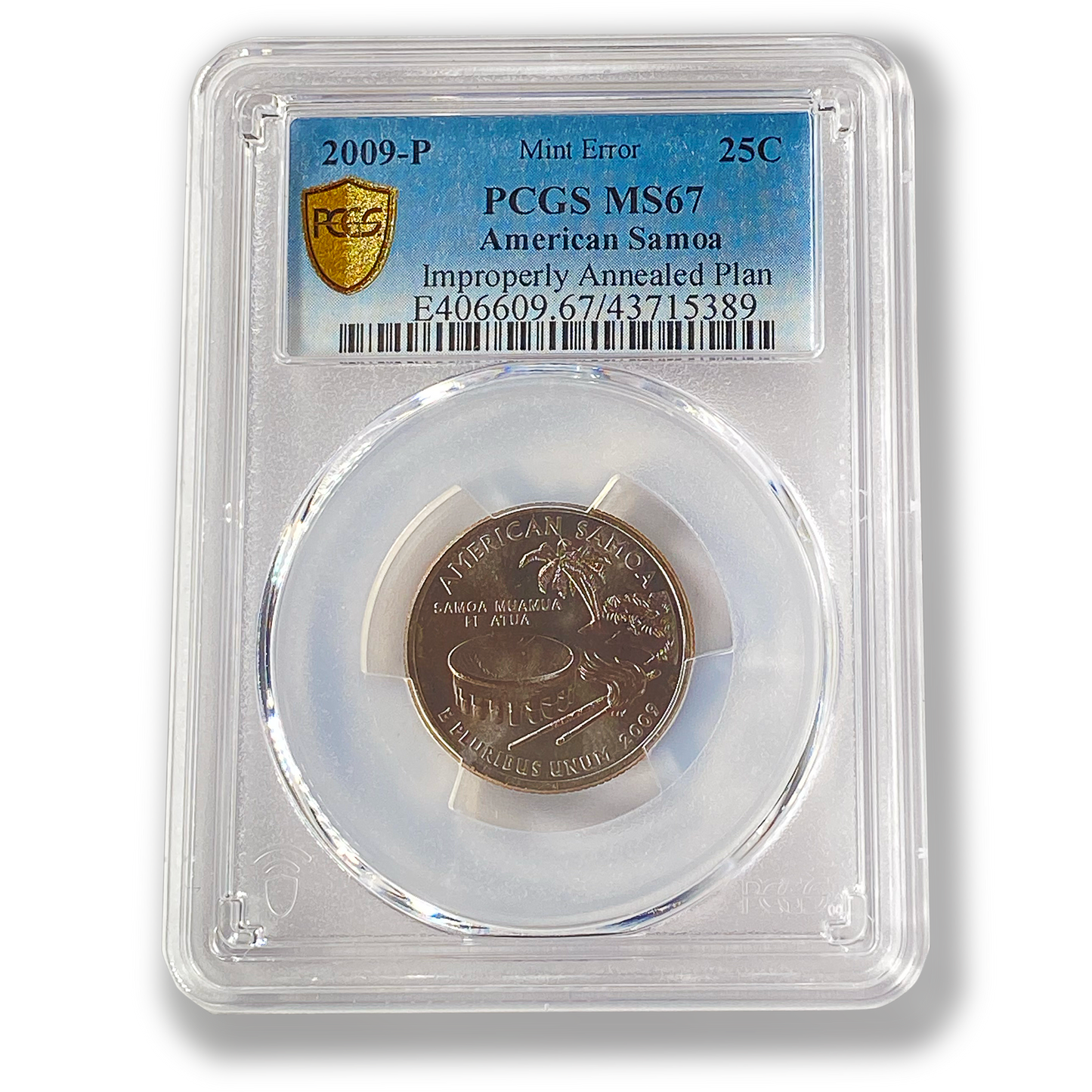 2009 American Samoa Annealed Error Quarter Dollar Philadelphia - PCGS MS67