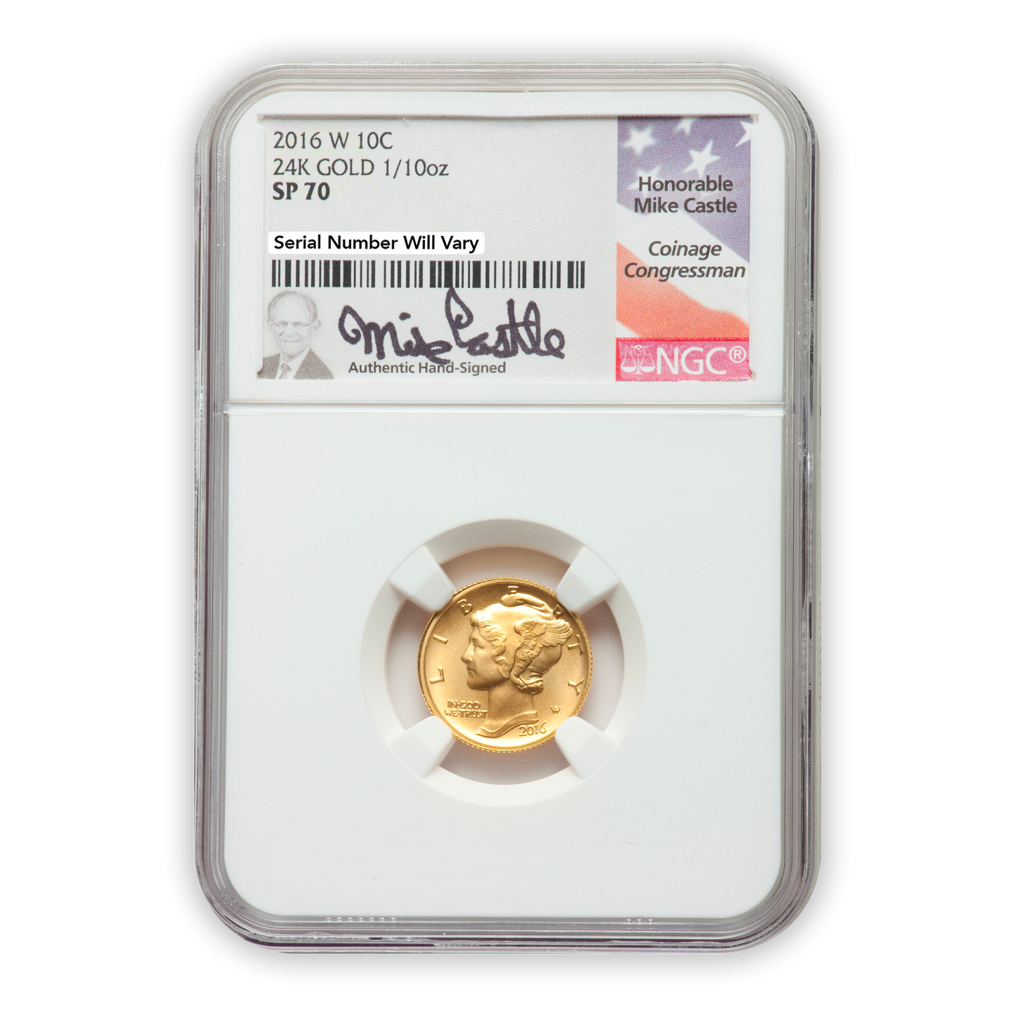 2016 Mercury Dime Centennial Gold - NGC SP70 Mike Castle Label