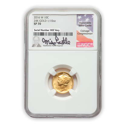 2016 Mercury Dime Centennial Gold - NGC SP70 Mike Castle Label