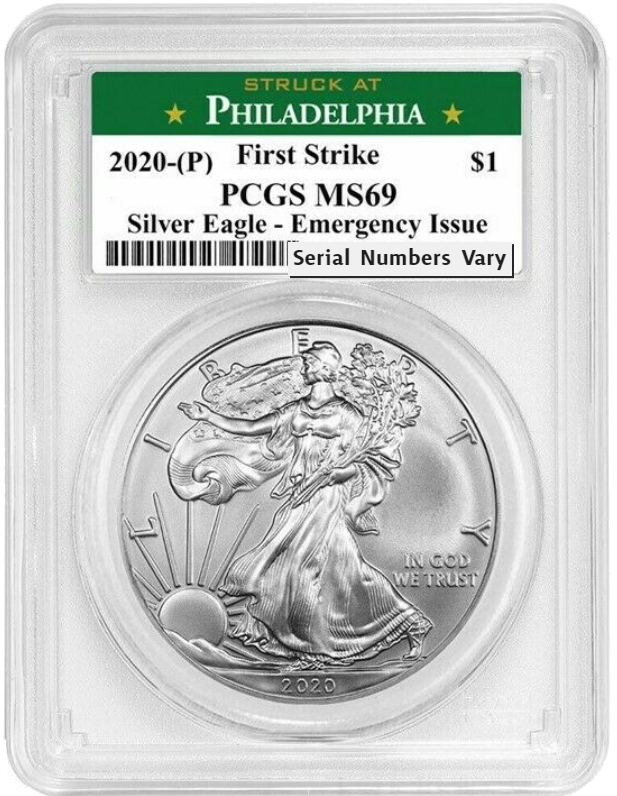 2020 (P) Silver Eagle - Business Strike - Type 1 Emergency Production - PCGS MS69 FS First Strike Philadelphia Label