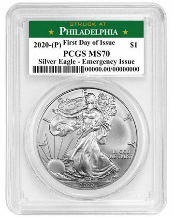 2020 (P) Silver Eagle - Business Strike - Type 1 Emergency Production - PCGS MS70 FDOI First Day of Issue Philadelphia Label