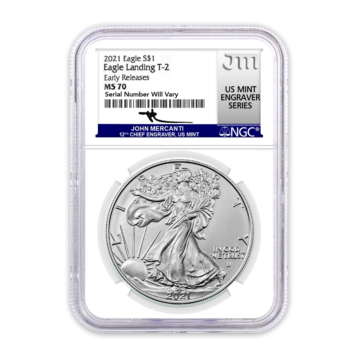 2021 Silver Eagle - Business Strike - Type 2 - NGC MS70 ER Early Release Mercanti Label