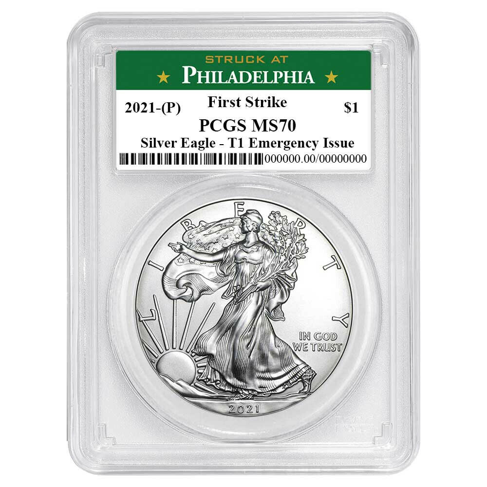 2021 (P) Silver Eagle - Business Strike - Type 1 Emergency Production - PCGS MS70 FS First Strike Philadelphia Label