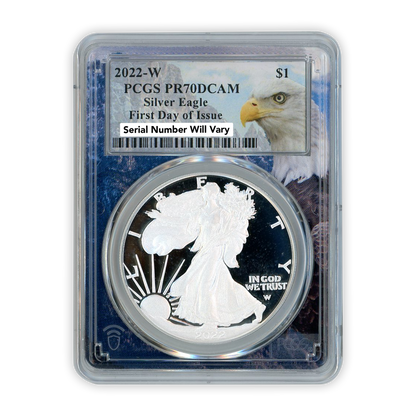 2022-W Silver Eagle Bald Eagle - 1st Day of Issue - PCGS PR70DCAM