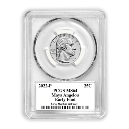 2022 American Women Quarter - Maya Angelou - PCGS MS64 Early Find - Sabin Signed