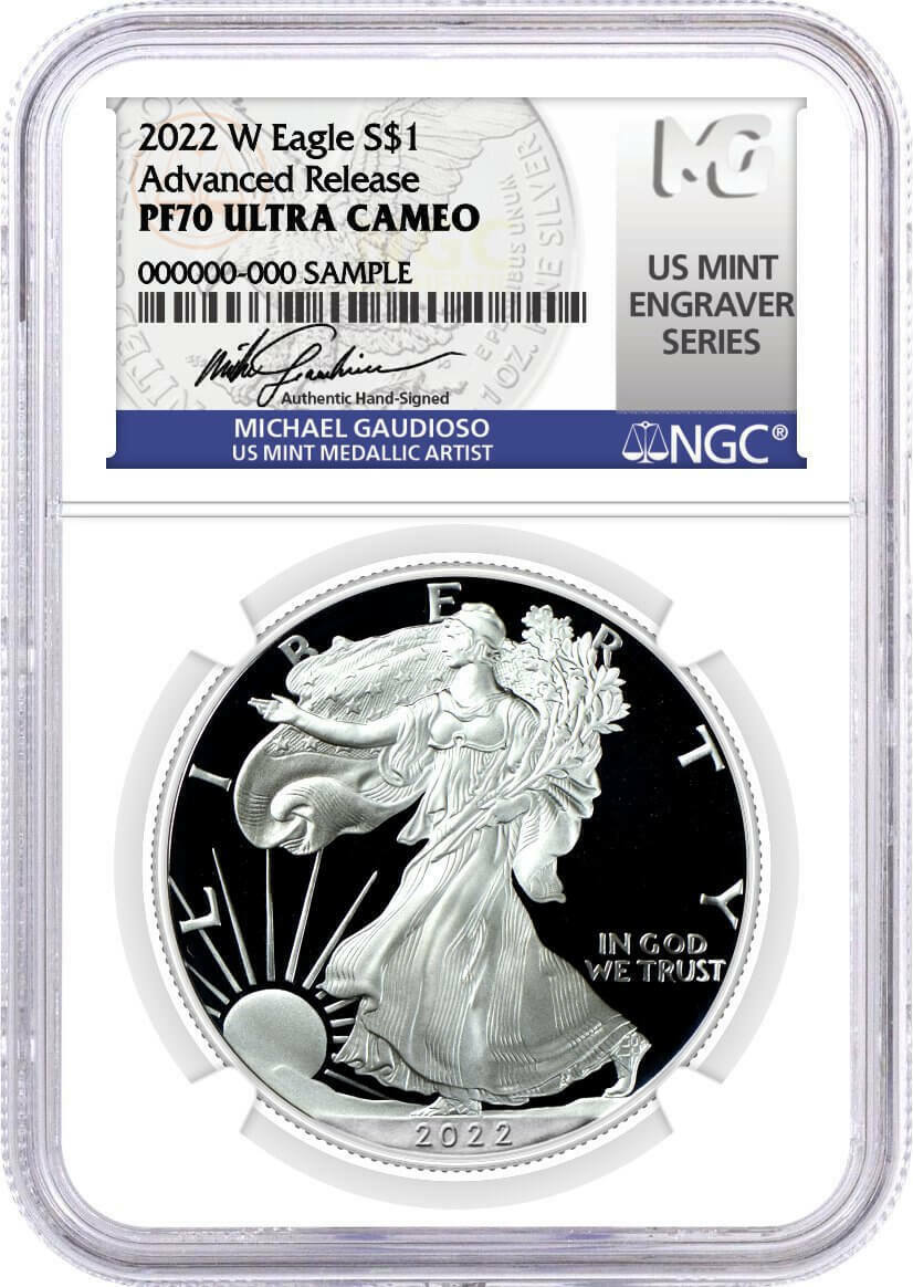 2022 Silver Eagle Proof - NGC PF70 AR Advanced Release - Gaudioso Signature Label