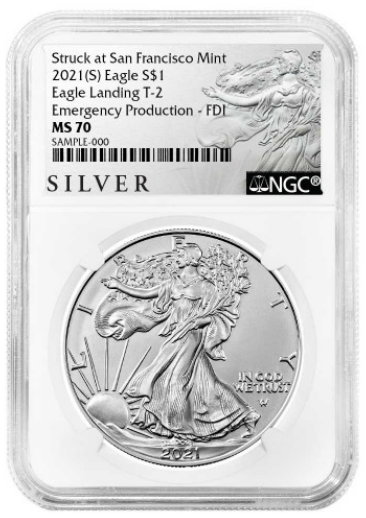 2021 (S) Silver Eagle - Business Strike - Type 2 Emergency Production -  NGC MS70 FDOI First Day of Issue Walking Liberty Label