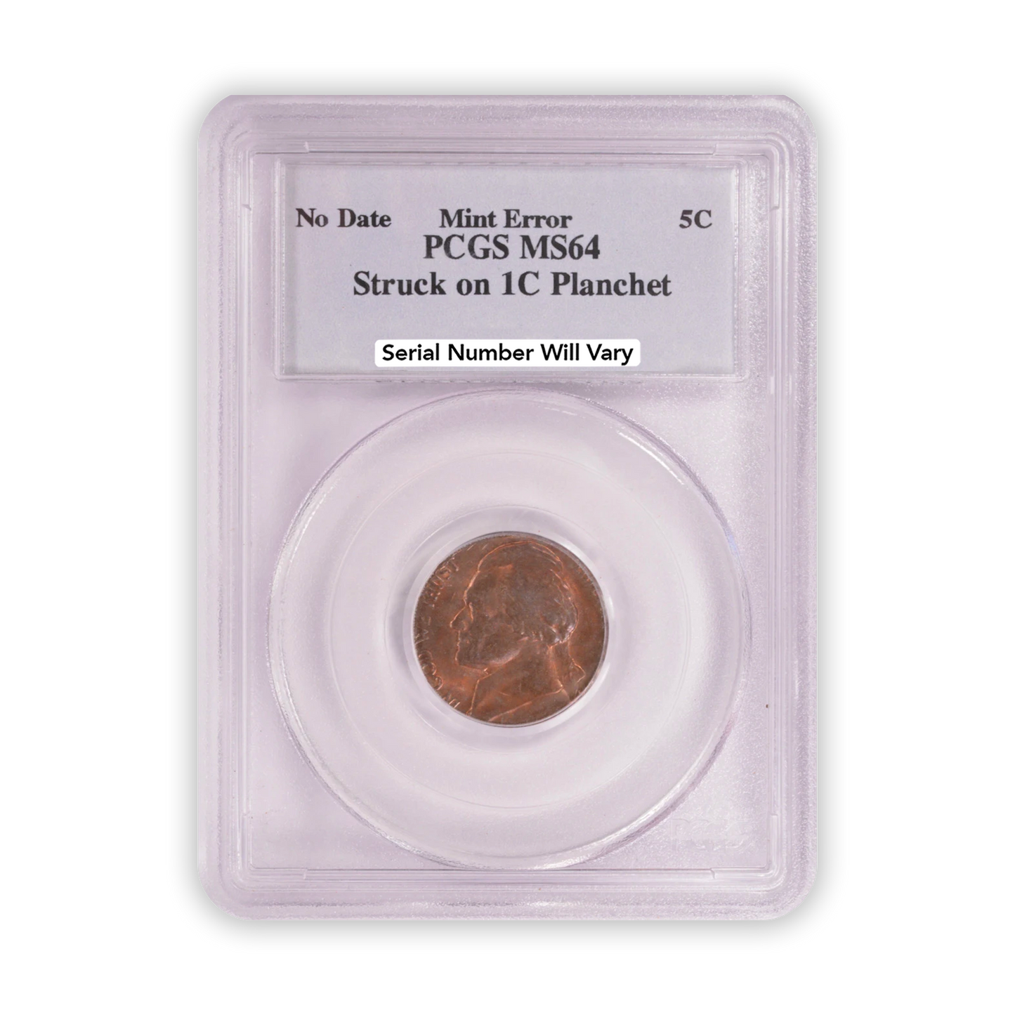 Jefferson Nickel Struck on Lincoln Cent - PCGS MS64