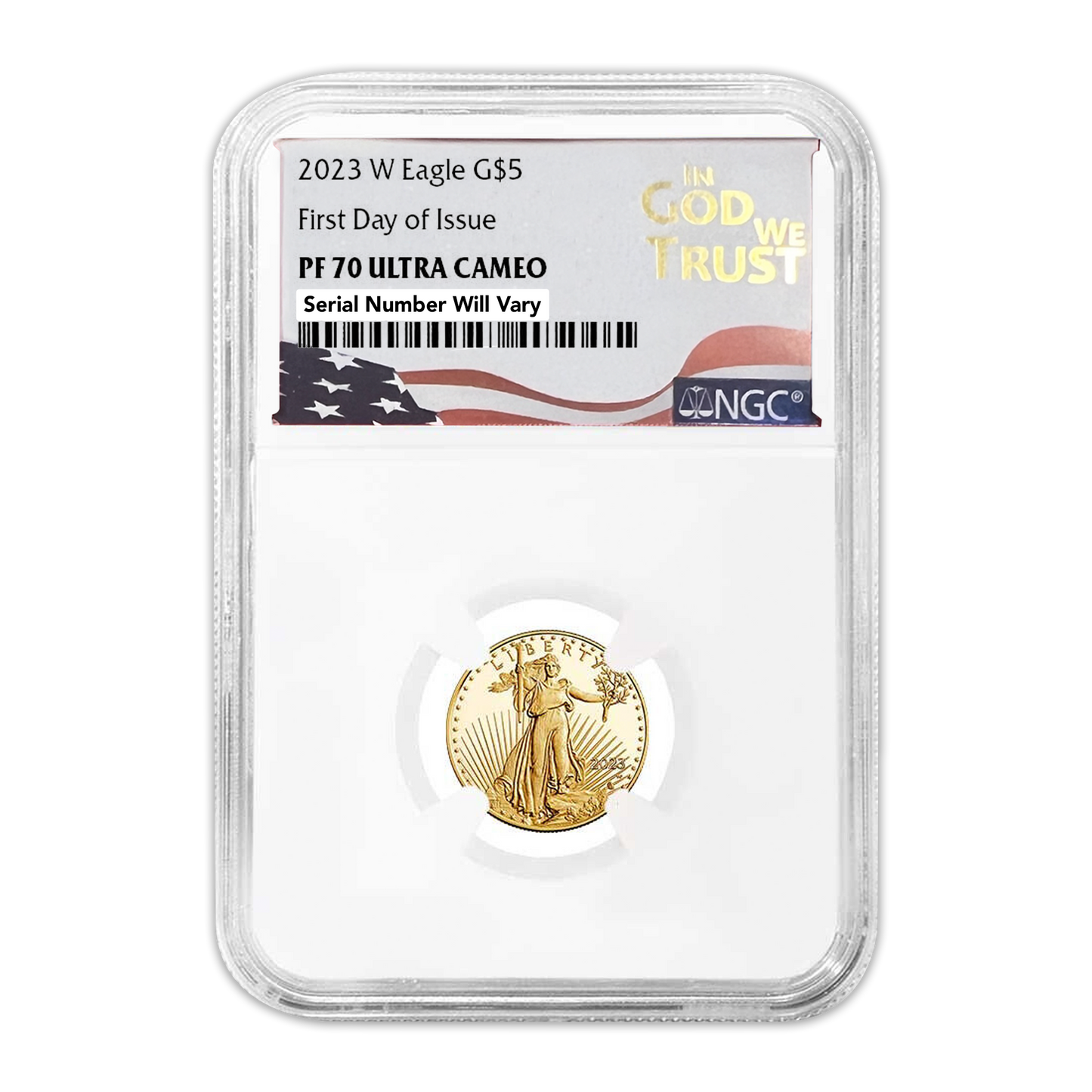 2023-W $5 Gold Eagle in God We Trust Label - First Day of Issue - NGC PF70 Ultra Cameo