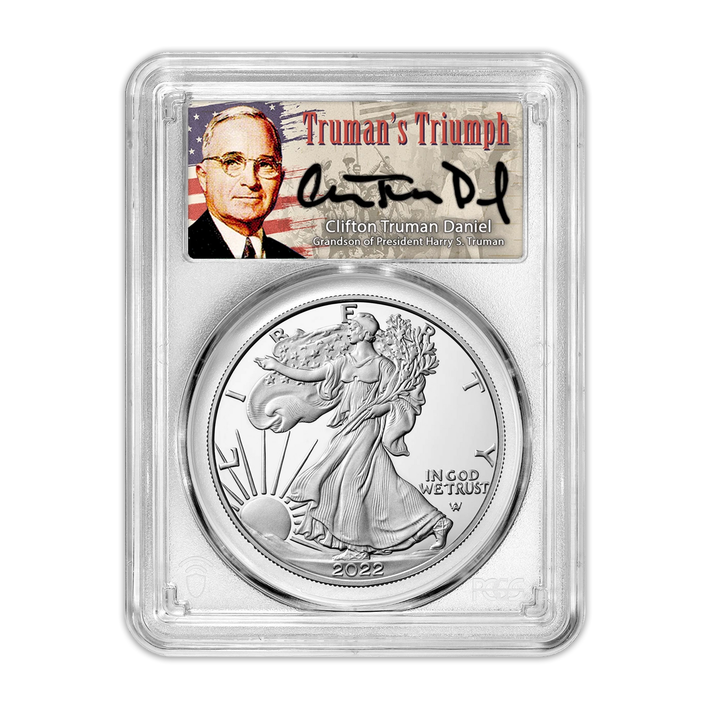 2022 S Silver Eagle San Francisco Proof - PCGS PR70 AR Advanced Release Truman Label