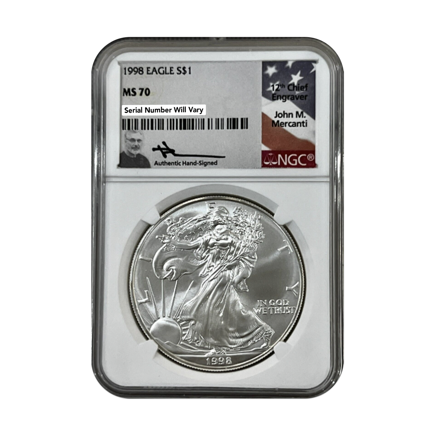 1998 Silver Eagle - Flag Label - NGC MS70 Mercanti Label