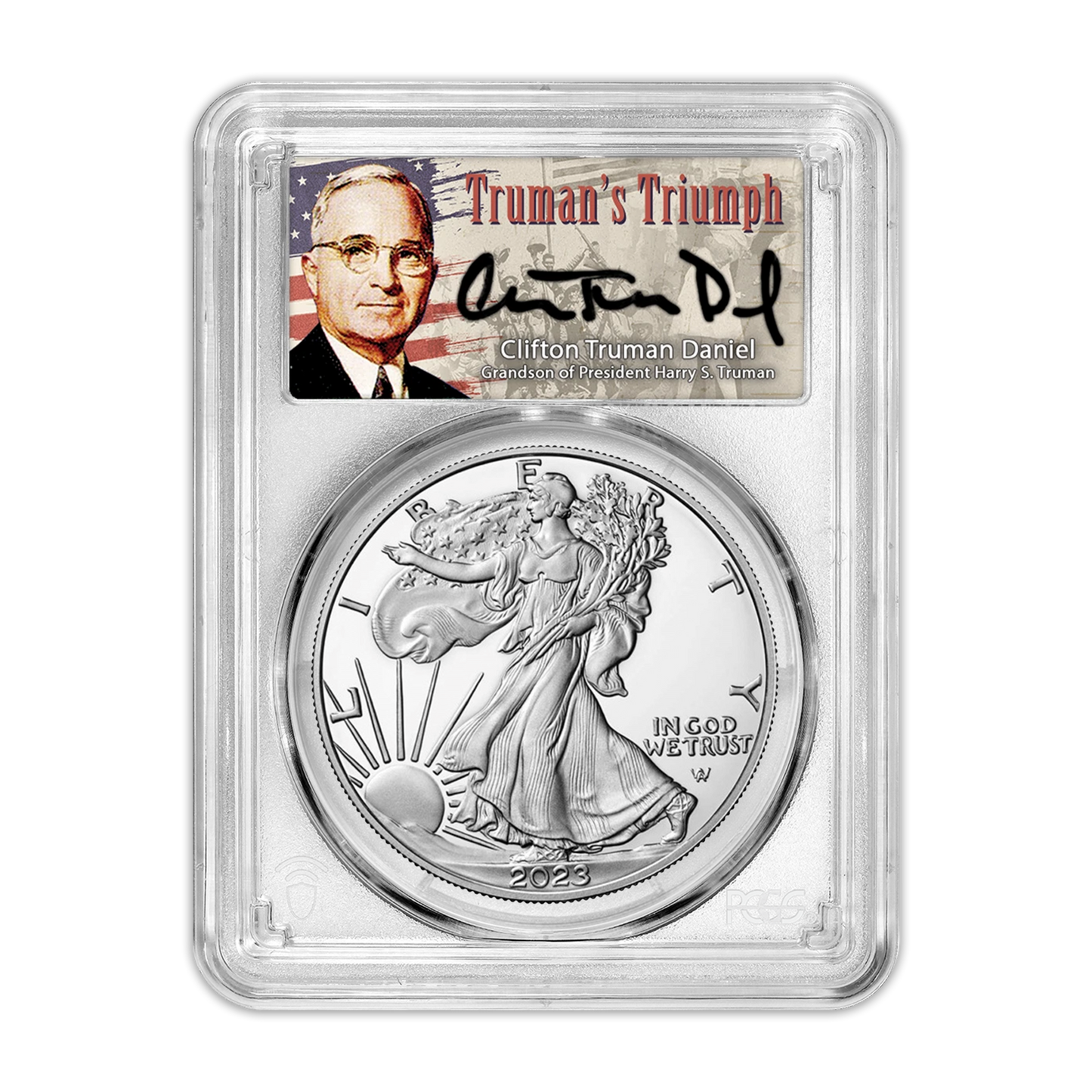 2023 Silver Eagle - Business Strike - Type 2 - PCGS MS70 FDOI First Day of Issue Trumans Triumph Label