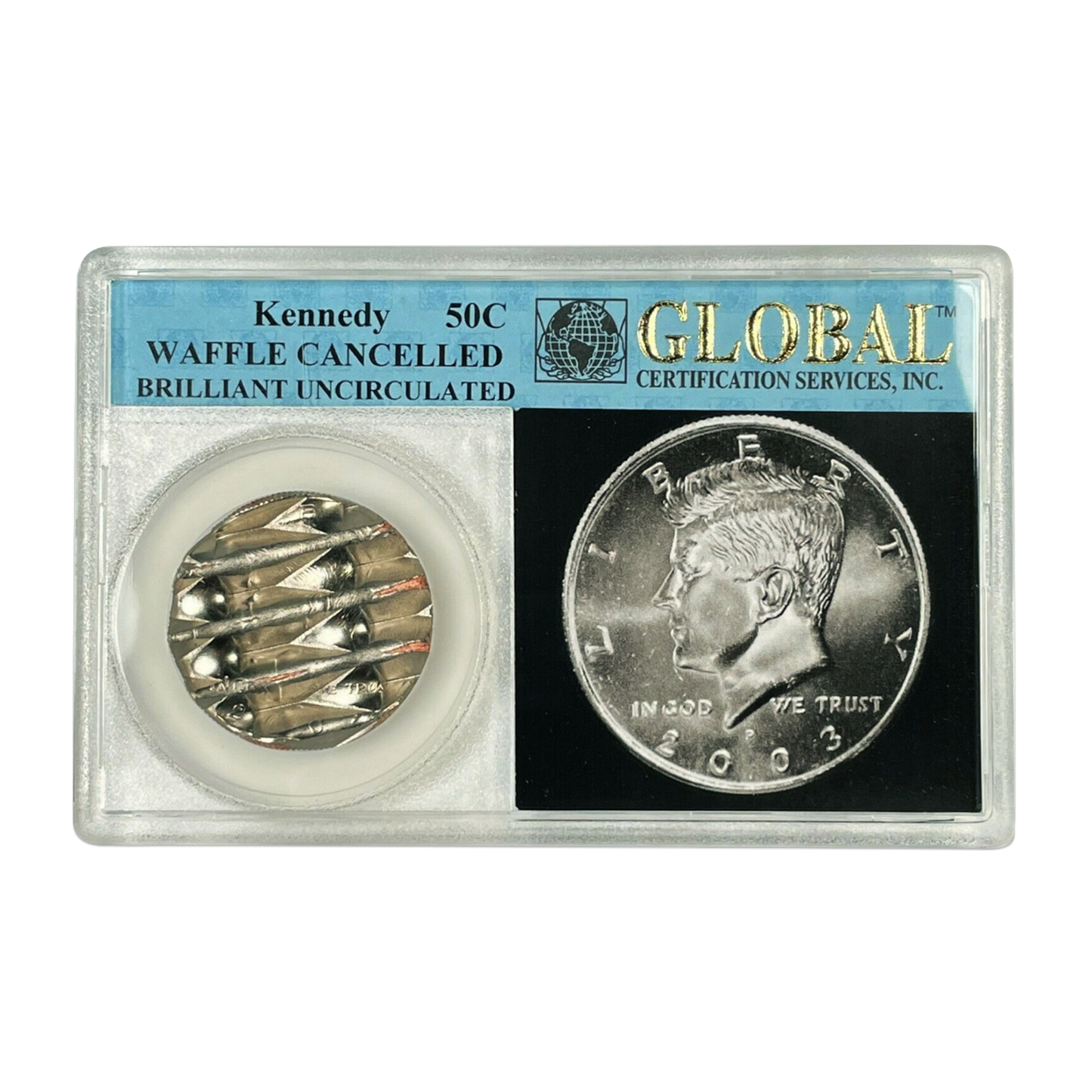 Kennedy Half Dollar Mint Canceled - Global Certified