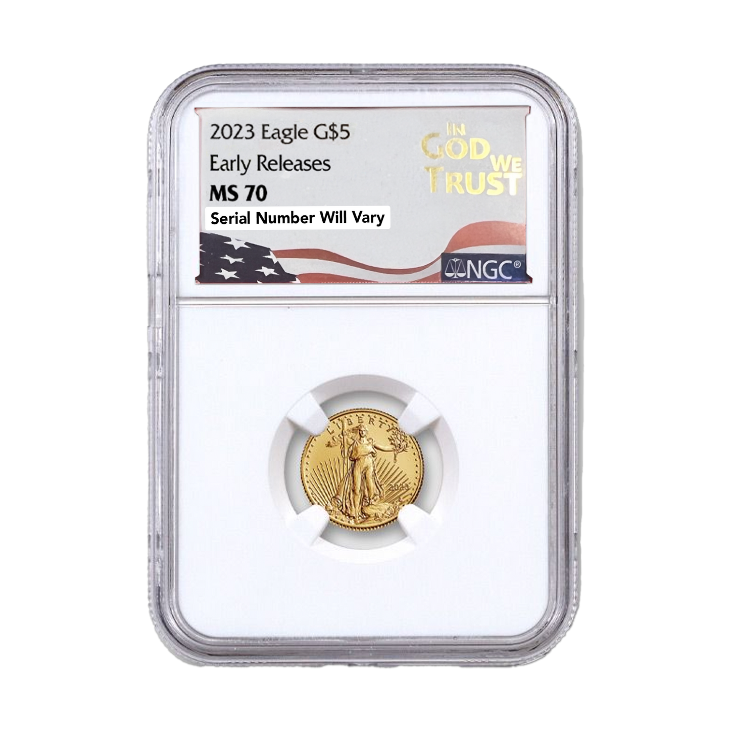 2023 $5 Gold Eagle in God We Trust Label - NGC MS70 Early Releases