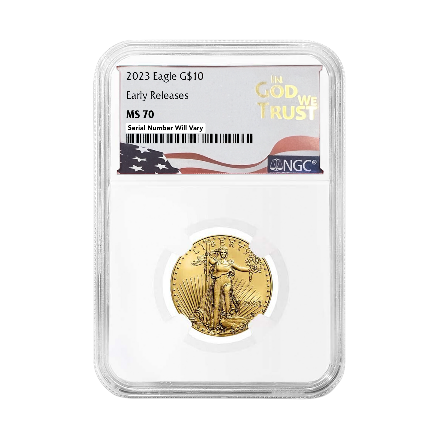 2023 $10 Gold Eagle in God We Trust Label - NGC MS70 Early Releases
