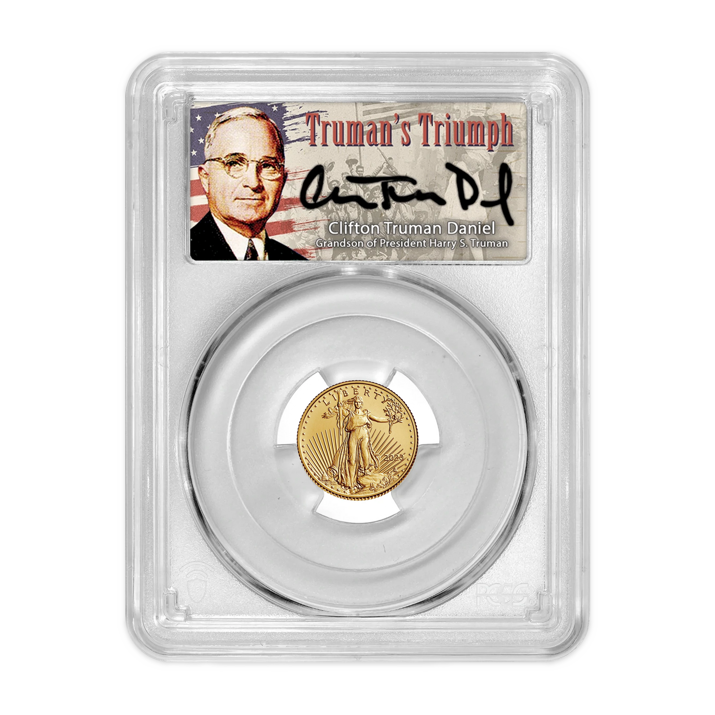 2023 $5 Gold Eagle - PCGS MS70 FDOI First Day of Issue Trumans Triumph Label