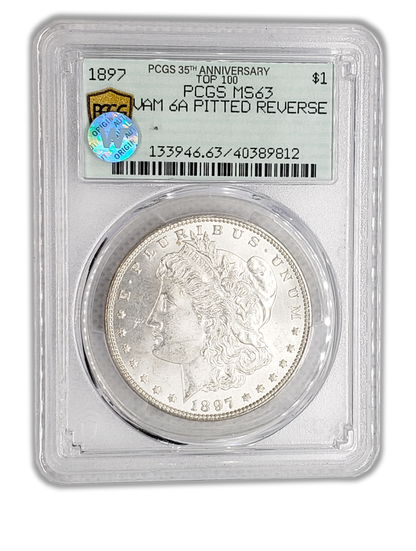 1897 Morgan Silver Dollar - PCGS MS63 Sight White VAM6A Pitted Reverse