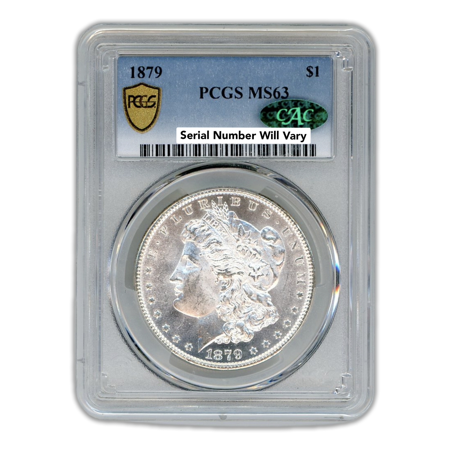 1879 Morgan Silver Dollar Philadelphia - PCGS MS63 CAC Label