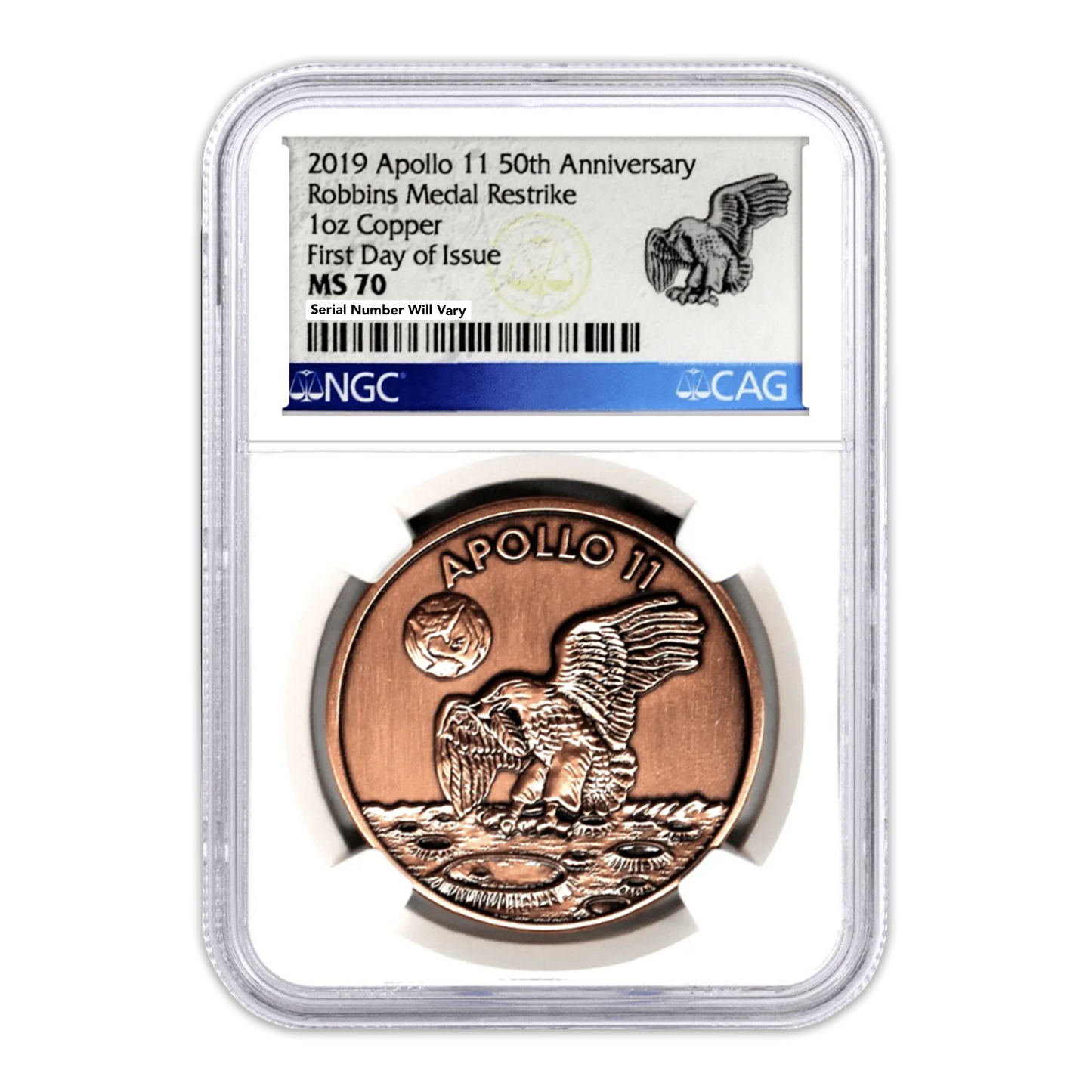 2019 1 oz Apollo 11 Robbins Medal Restrike Copper - 50th Anniversary - NGC MS70 First Day of Issue
