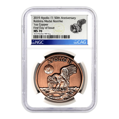 2019 1 oz Apollo 11 Robbins Medal Restrike Copper - 50th Anniversary - NGC MS70 First Day of Issue